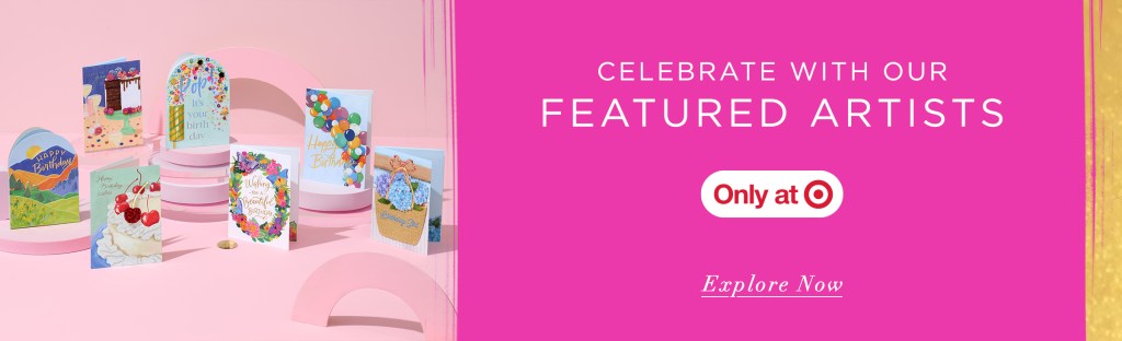 Celebrate with our featured artists only at target explore now