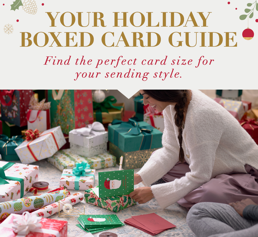 Your Boxed Holiday Boxed Card Guide Find the perfect card size for your sending style