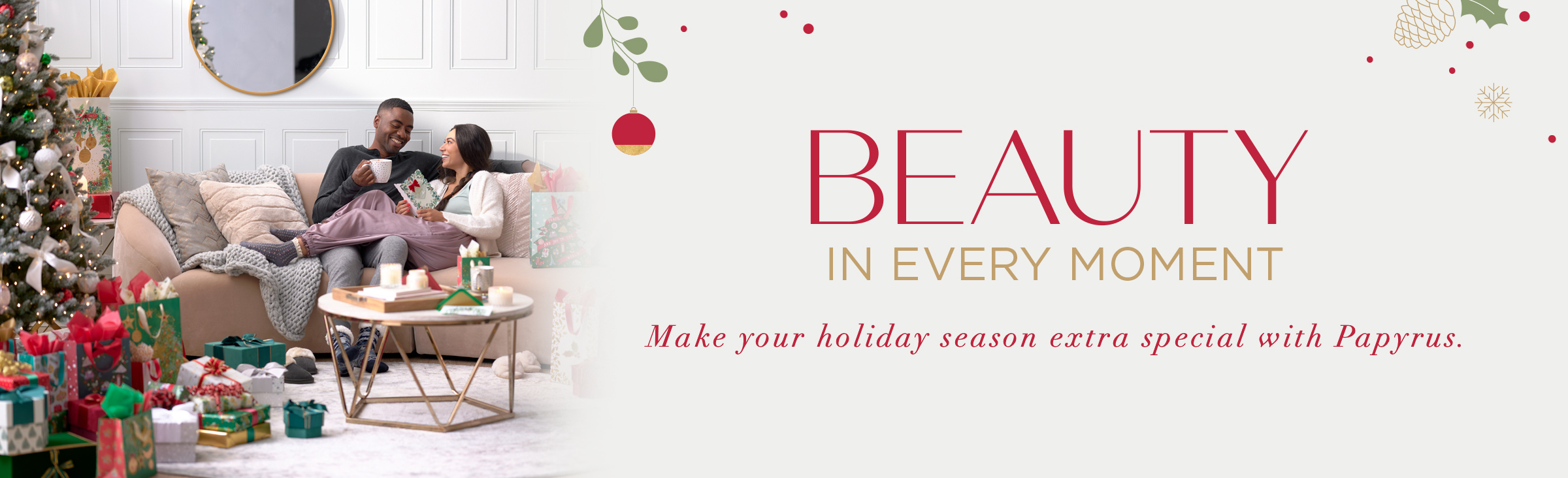 Beauty in every moment make your holiday sesason extra special with Papyrus