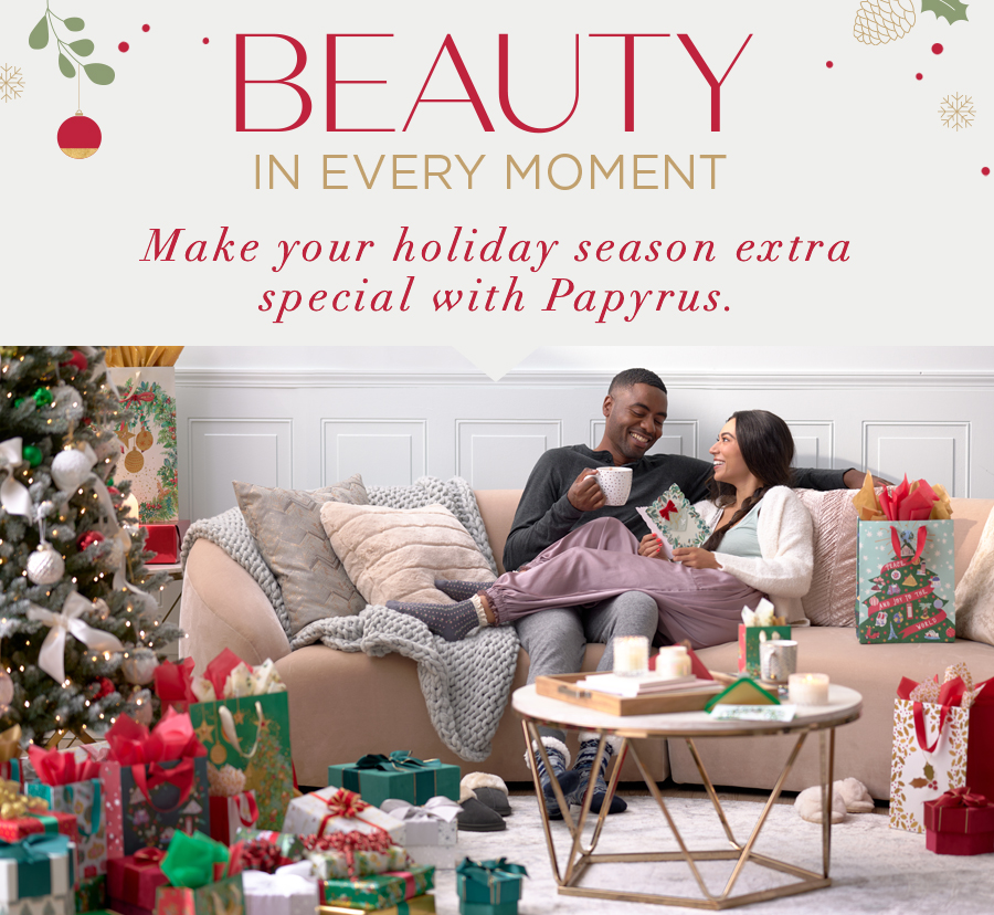 Beauty in every moment make your holiday sesason extra special with Papyrus