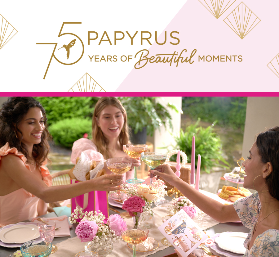 75 Papyrus Years of Beautiful Moments